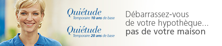 Image - Quiétude Temporaire 10 ans de base, 20 ans de base - Débarassez-vous de votre hypothèque... pas de votre maison