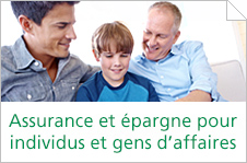 Assurance et épargne pour individus et gens d'affaires