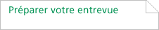 Lien - Préparer votre entrevue