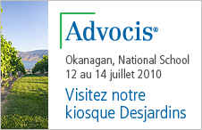 Lien - Advocis - Okanagan National School 12 au 14 juillet 2010 - Visitez notre kiosque Desjardins