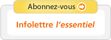Abonnez-vous à l'infolettre l'essentiel